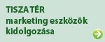 TISZATÉR marketingeszközök kidolgozása